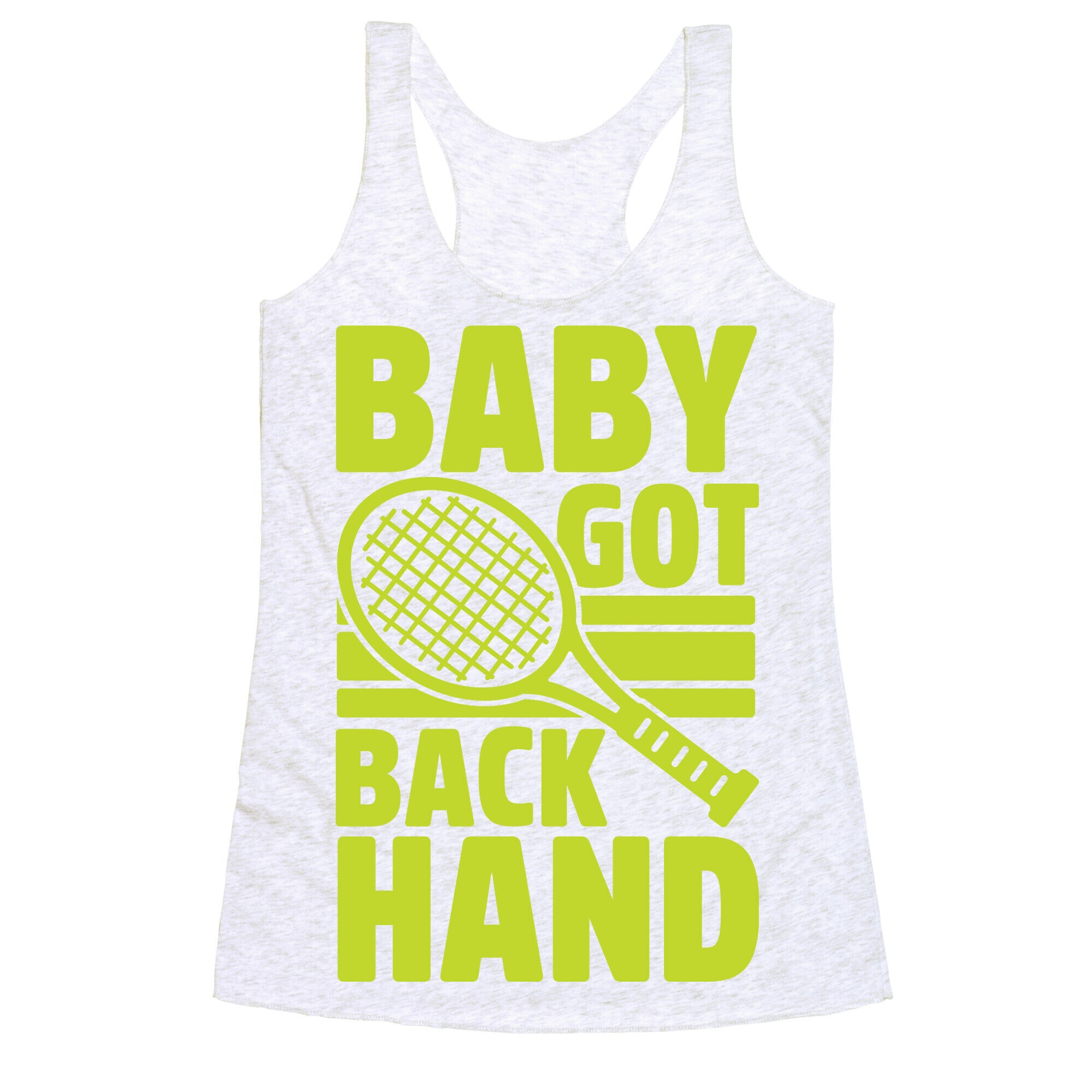 Baby Got Backhand Racerback Tank